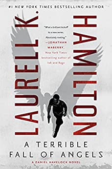 A Terrible Fall of Angels by Laurell K. Hamilton: Intriguing World