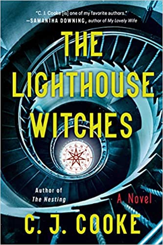 “The Lighthouse Witches” by C.J. Cooke: Thrilling and Spellbinding