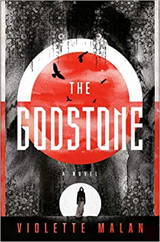 The Godstone by Violette Malan: Intriguing New World