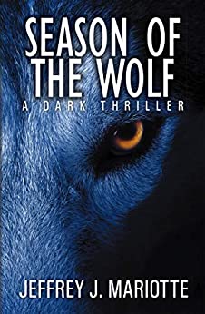 Season of the Wolf by Jeff Mariotte: Intense Thriller