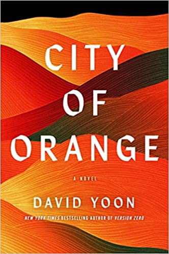 City of Orange by David Yoon: Sublime and Profound