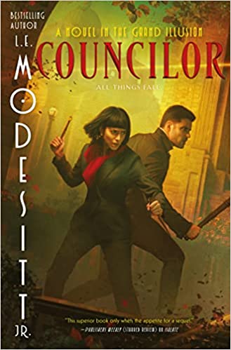 Councilor by L.E. Modesitt Jr: Intrigue and Social Unrest