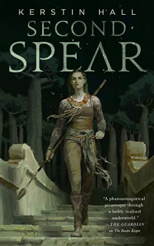 Second Spear (The Mkalis Cycle Book 2) by Kerstin Hall: Gorgeous and Lyrical