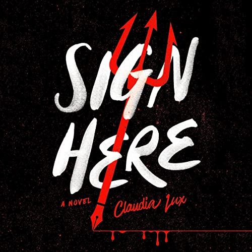 Sign Here by Claudia Lux: Unexpected Twist