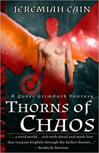 Thorn of Chaos by Jeremiah Cain: Excellent Worldbuilding