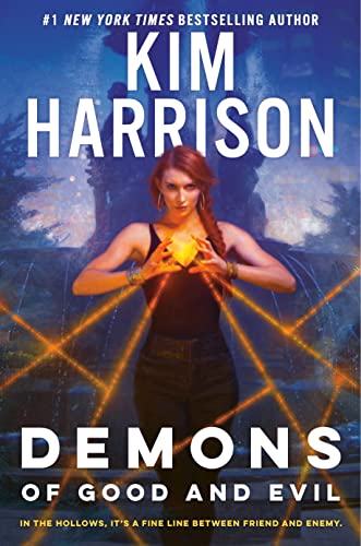 Demons of Good and Evil (Hollows Book 17) by Kim Harrison: Mesmerizing Plot