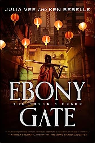 Ebony Gate by Julia Vee, Ken Bebelle: Exhilarating Action