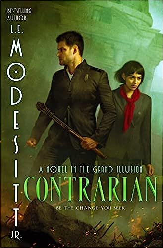 Contrarian by L. E. Modesitt Jr.: Phenomenal Political Intrigue