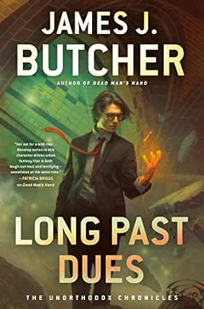 “Long Past Dues” by James J. Butcher: Descriptive and Punchy