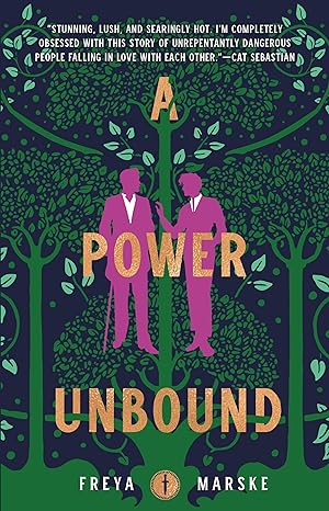 “A Power Unbound” by Freya Marske: Stunning Conclusion