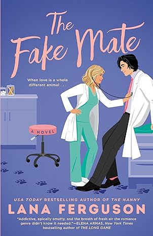 “The Fake Mate” by Lana Ferguson: Pure Romance, Shifter Twist