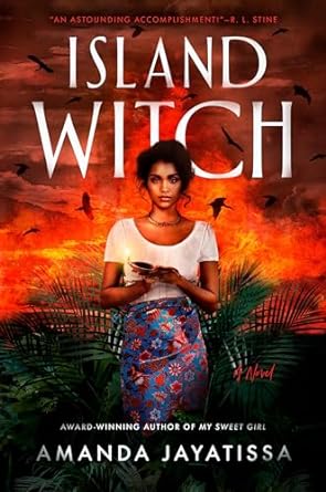 Island Witch by Amanda Jayatissa: Powerful and Emotional