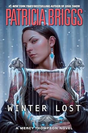 Winter Lost by Patricia Briggs: Multilayered And Entertaining