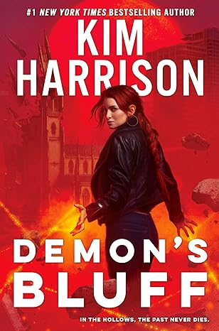 Demon’s Bluff by Kim Harrison: Immersive Story