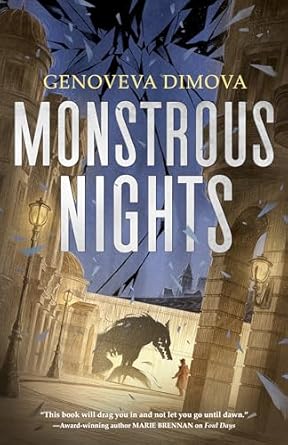 Monstrous Nights by Genoveva Dimova: Stunning Conclusion