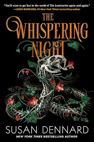 The Whispering Night by Susan Dennard: Emotional and Intense