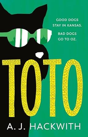 Toto by A. J. Hackwith: Funny and Charming