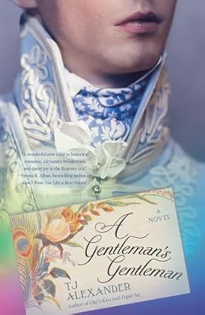 A Gentleman’s Gentleman by TJ Alexander: Charming and Compelling